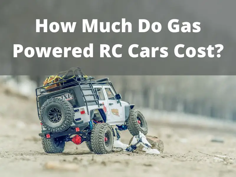 How Much Do Gas Powered RC Cars Cost